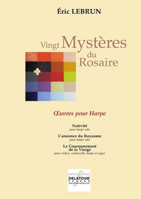 20 Mystères Du Rosaire - Oeuvres Pour Harpe - Op. 10