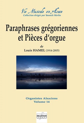 Paraphrases Grégoriennes Et Pièces D'Orgue