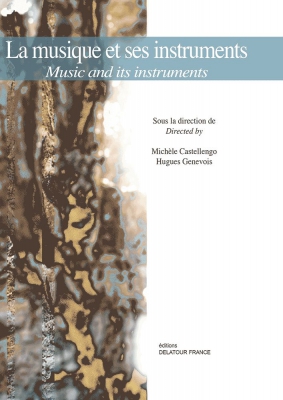 La Musique Et Ses Instruments - Music Et Its Instruments