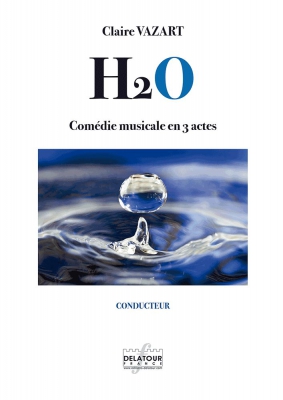 H2ème - Comédie Musicale En 3 Actes (Conducteur)