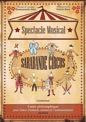 Sarabande Circus - Conte Philosophique (Conducteur)