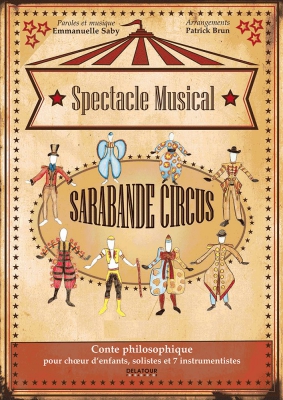 Sarabande Circus - Conte Philosophique (Materiel)