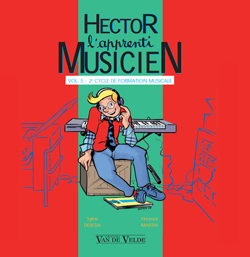 Hector, L'Apprenti Musicien Vol.5