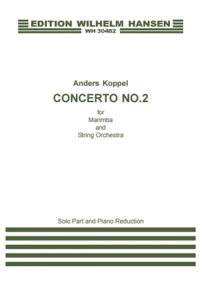 Koppel Anders Concerto No2 Marimba And String Orch.