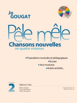 Pêle Mêle. - Chansons Nouvelles En 4 Volumes - Livre Formation Musicale - Vol.2 : Le Livre (Gougat aux éditions Leduc)