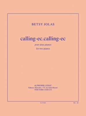 Calling-Ec.Calling-Ec Pour 2 Pianos (Jolas aux ditions Leduc)