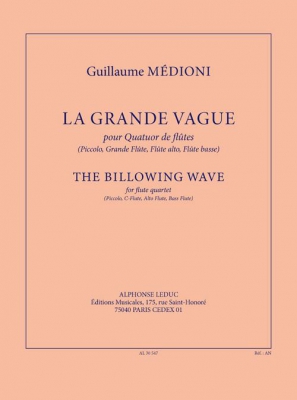 La Grande Vague (5'30'') Pour Quatuor De Flûtes (Piccolo, Grande Flûte, Flûte Alto, Flûte Basse) (Partition Et Parties)