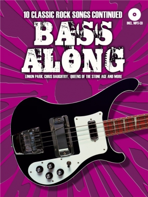 Bass Along : Classic Rock Continued - Book
