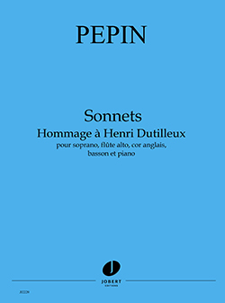 Sonnets - Hommage A Henri Dutilleux
