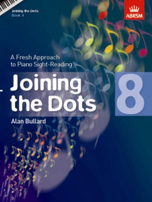 Alan Bullard : Joining The Dots - Book 8