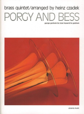 Porgy And Bess (Arr.Czadek Heinz)