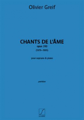 Chants De L'Âme, Op. 310