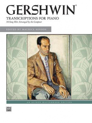 George Gershwin: Transcriptions For Piano