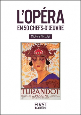 Petit Livre De L'Opéra En 50 Chefs-D'Oeuvre