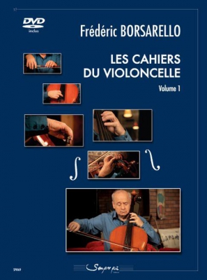 Les Cahiers Du Violoncelle Vol.1