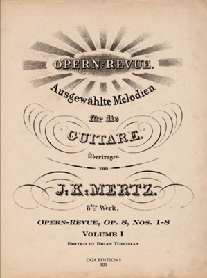 J.K. Mertz - Opern-Revue, Op. 8, Nos. 1-8, Vol.1