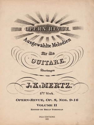J.K. Mertz - Opern-Revue, Op. 8, Nos. 9-16 Vol.2