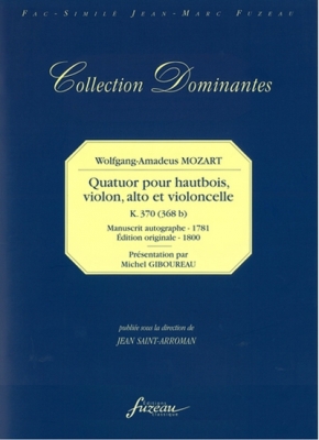 Quatuor Pour Hautbois, Violon, Alto Et Violoncelle - K. 370 (K. 368 B)