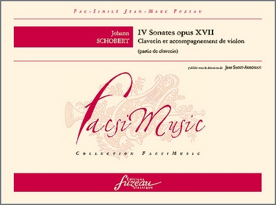 IV Sonates Pour Le Clavecin (Avec Violon Ad Lib.) - Op. XVII