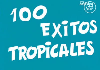 100 Exitos Tropicales