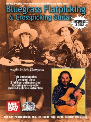 Bluegrass Flatpicking And Crosspicking Guitar
