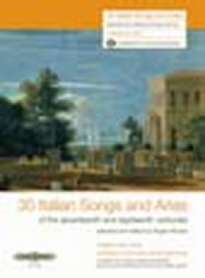 30 Italian Songs And Arias Of The Seventeenth And Eighteenth Centuries