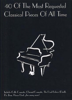 40 Of The Most Requested Classical Pieces Of All Time Piano