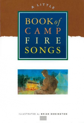 A Little Book Of Camp Fire Songs