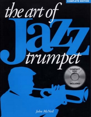Art Of Jazz Trumpet Complete Edition