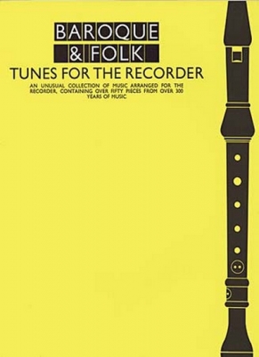 Baroque And Folk Tunes For The Recorder