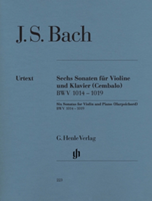 6 Sonatas For Violin And Piano (Harpsichord) Bwv 1014 - 1019