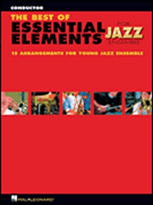Best Of Essential Elements For Jazz Ensemble