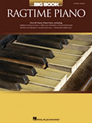 Big Book Of Ragtime Piano Piano Solo
