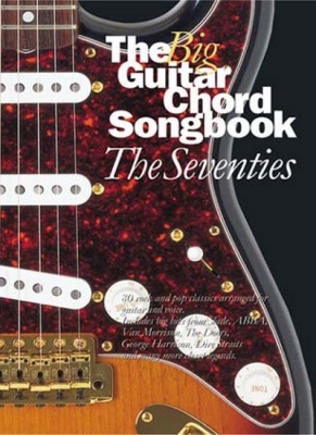 Big Guitar Chord Songbook The Seventies