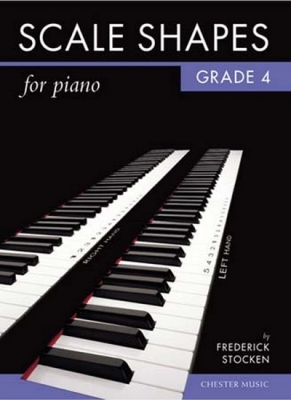 Scale Shapes For Piano Grade 4 - Original Edition