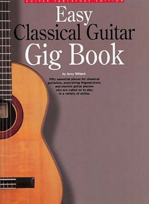 Easy Classical Guitar Gig Book