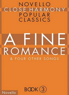 Novello Close Harmony Book 3 : A Fine Romance