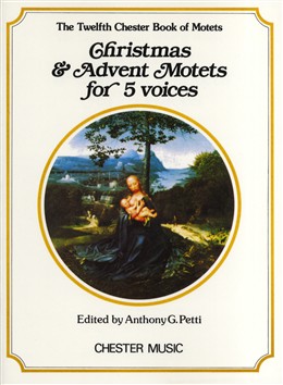 Christmas And Advent Motets For 5 Voices