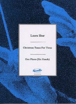Christmas Tunes For Three Laura Chur 1 Po/6 Hands