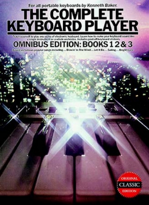 The Complete Keyboard Player : Omnibus Edition 1994 Edition