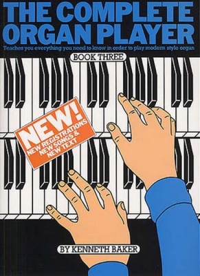 The Complete Organ Player : Book 3