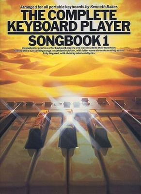 Complete Keyboard Player Songbook 1