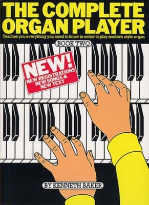 Complete Organ Player Book 2
