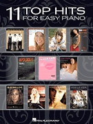 11 Top Hits For Easy Piano - 2008 Edition