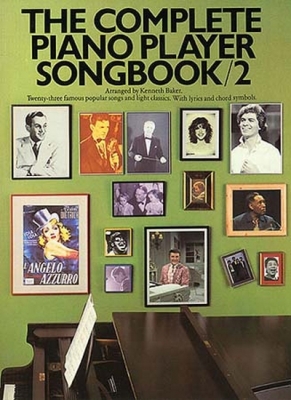 Complete Piano Player Songbook 2