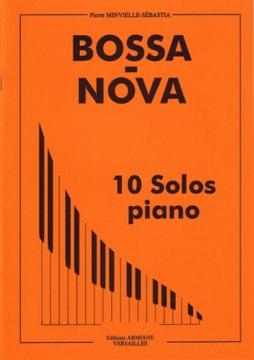 Bossa-Nova - 10 Solos Pour Piano