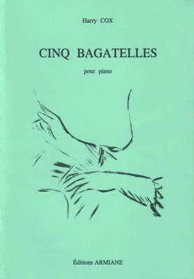 5 Bagatelles - Pour Piano