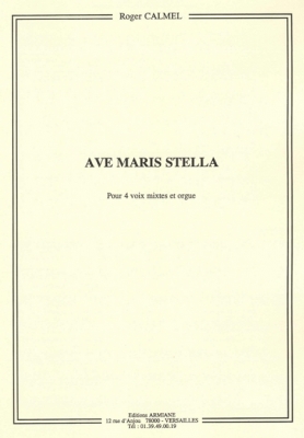 Ave Maris Stella - Pour Choeur A Quatre Voix Mixtes Et Orgue