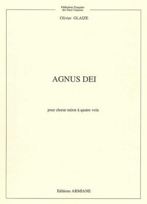 Agnus Dei - Pour Choeur Mixte A Quatre Voix