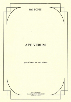 Ave Verum - Pour Choeur A Quatre Voix Mixtes